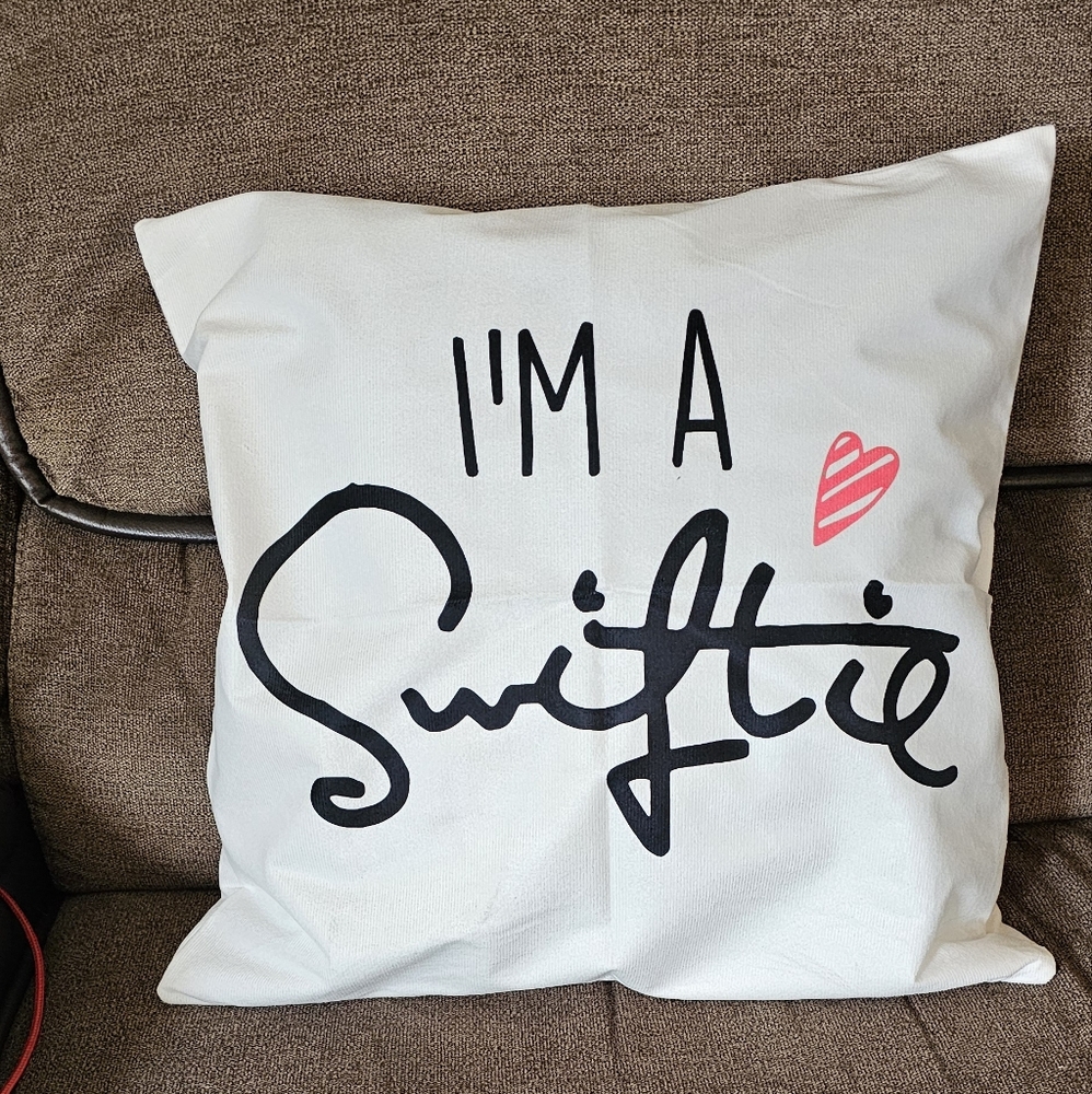 I'm a Swiftie Pillow Cover